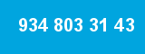 934 803 31 43 934 803 31 43